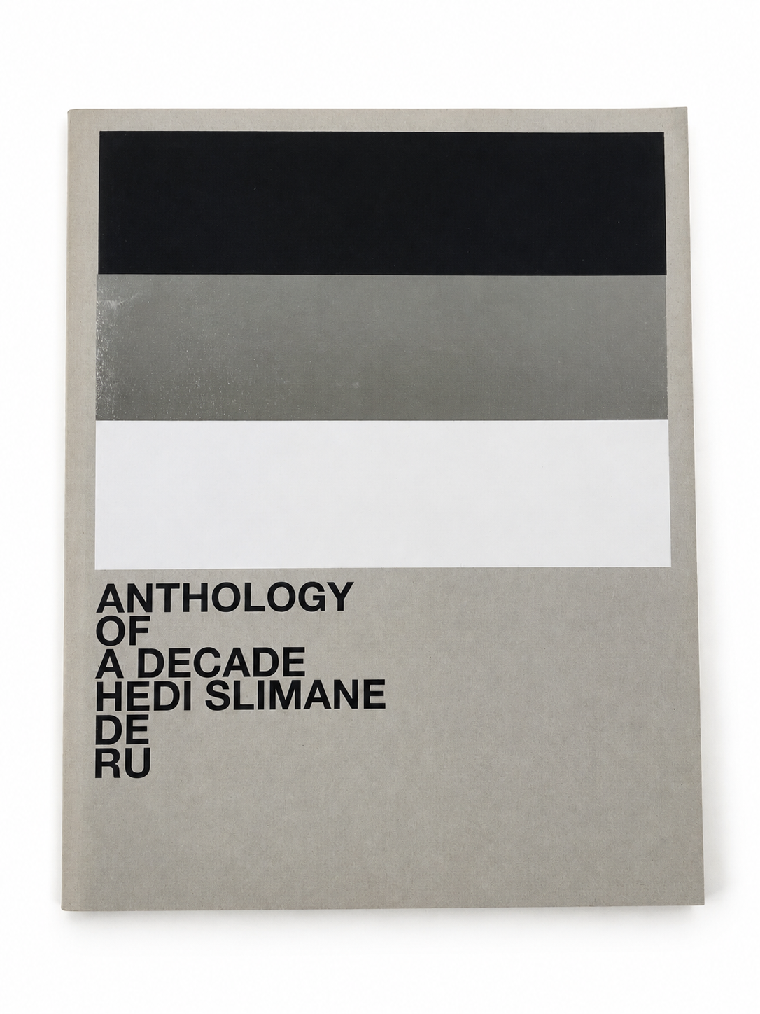Hedi Slimane Anthology of a Decade Europe DE RU volume