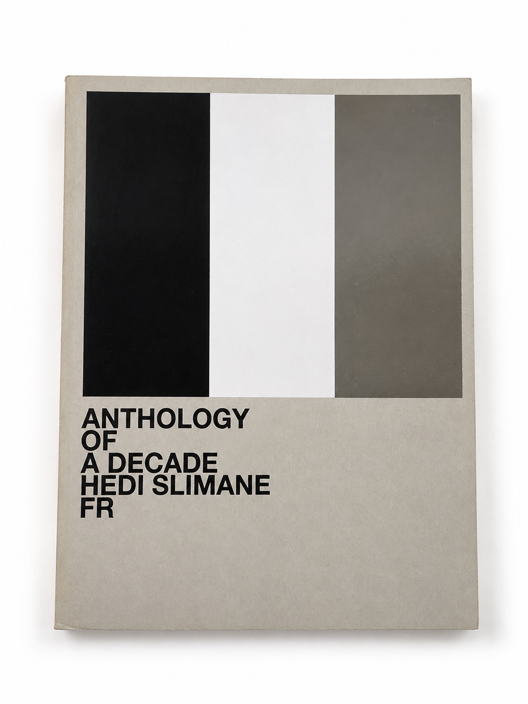 HEDI SLIMANE — ANTHOLOGY OF A DECADE 2000–2010