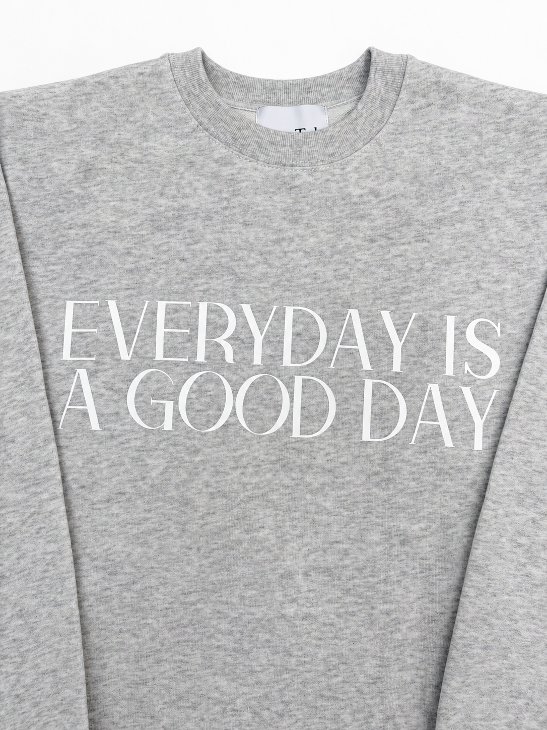 EVERYDAY SWEAT SHIRTS LIGHT GREY